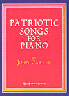 Patriotic Songs for Piano piano sheet music cover